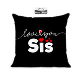 Black Pillow Cushion For Best Sister, Premium Pillow - 16 Inch | Unique Thoughtful Cute Birthday Diwali Pillow Gift For Best Sister | Premium Filler Cushion, Dual-Sided Design - Design 26