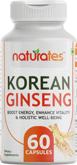 Naturates Korean Ginseng Dietary Supplement, For Energy & Promote Holistic Well - Being, Beneficial For Individuals Experiencing Physical Or Mental Tiredness | 60 Capsules 100gm 0.2lbs