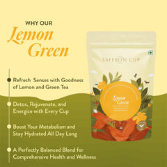 Saffron Cup Lemon Green Tea - 100gm, 3.5 Ounce | Infused With With Lemon Peel & Lemongrass - 100% Natural, Rich In Antioxidants | Low Caffeine, Airtight Zip Lock Pouch - Ideal For Detox