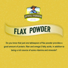 Jewel Farmer Flax Powder Enriched With Fiber Protein, Omega 3 & 6 Cholesterol Free Nutritious Pack Of Granulated Alasi, Teesi | 250gm 0.5lbs