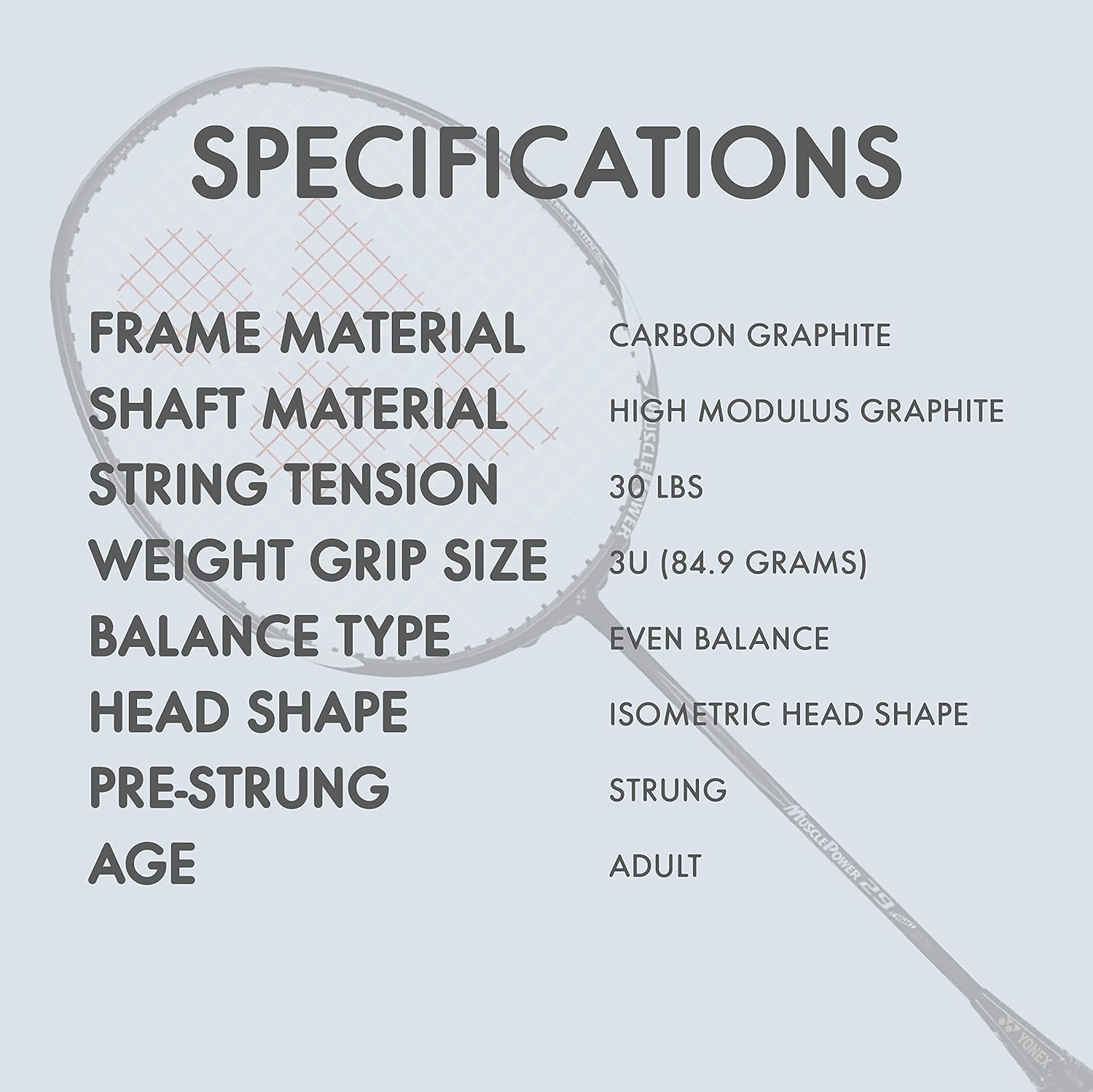 Yonex Graphite Badminton Racquet MUSCLE POWER 29 LIGHT G4, 89.9 Gm, 30 Lbs Tension, Colour - Black Grey, Grip Size - 3 3/4 Inches Yonex Graphite Badminton Racquet MUSCLE POWER 29 LIGHT G4, 89.9 Gm, 30 Lbs Tension, Colour - Black Grey, Grip Size - 3 3/4 Inches