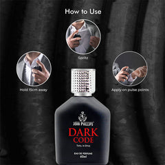 John Phillips Dark Code Occasional Outing & Party Wear Eau De French Perfume 60ml 2 Fl.oz. Skin Friendly & Long Lasting Spicy Men Fragrance