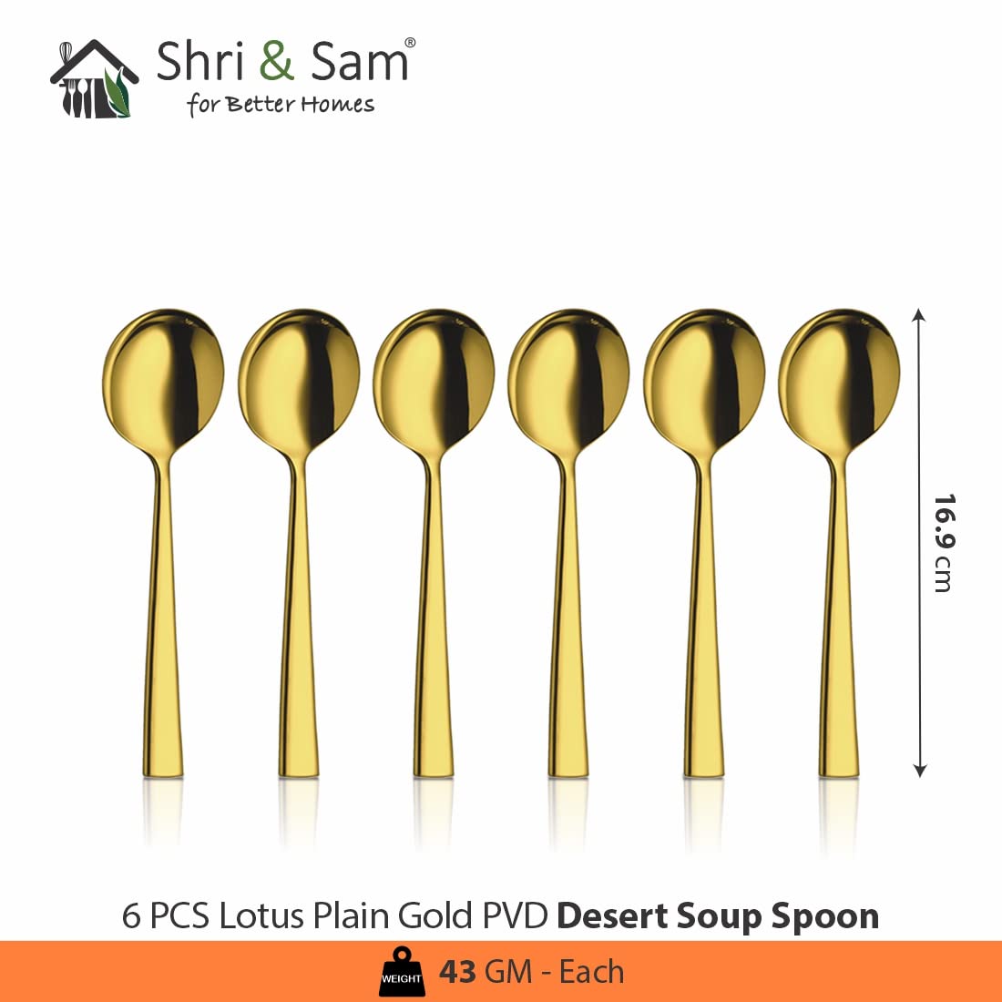 Stainless Steel Lotus Plain Gold PVD Coating Desert Soup Spoon Set Of 6 Pieces | Easy To Clean & Dishwasher Safe