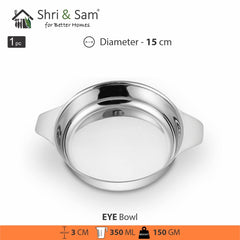 Silver Stainless Steel Eye Bowl - 350ml, Dia: 15cm | Dishwasher Safe, Rust Free & Durable