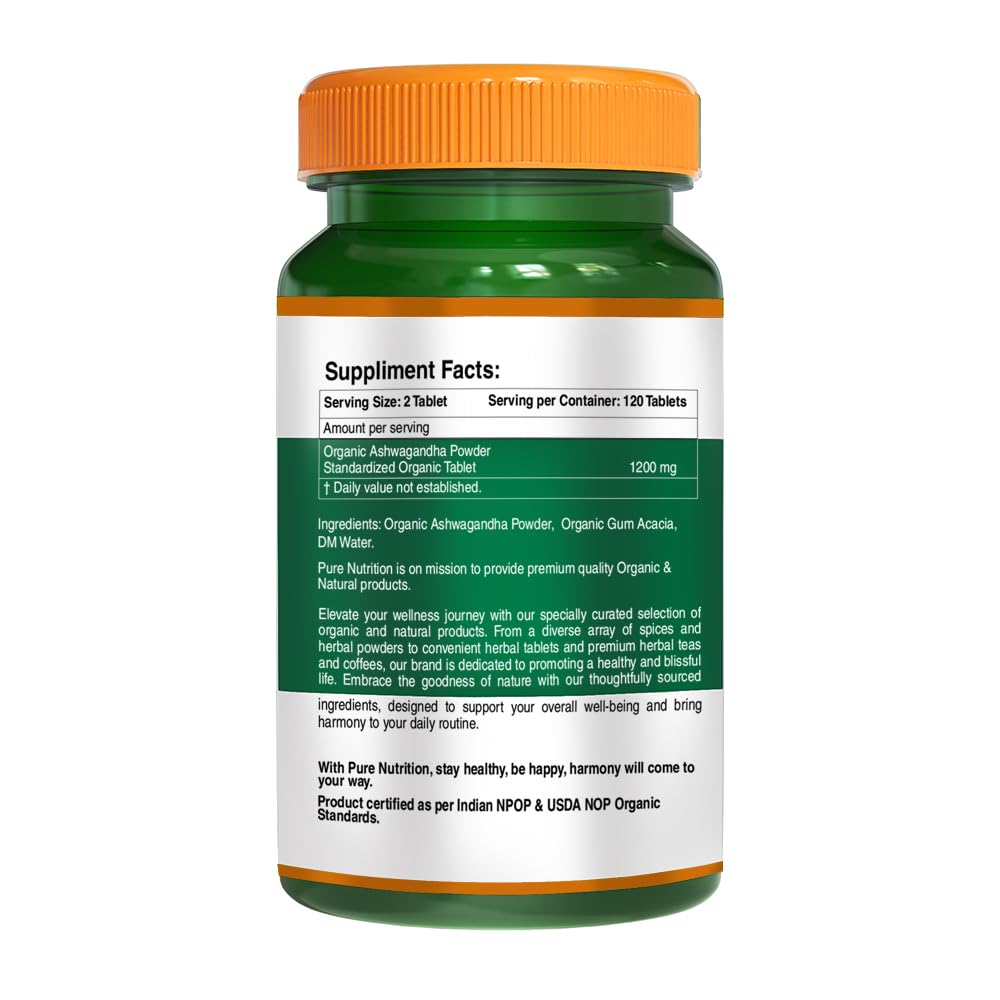 Pure Nutrition Organic Ashwagandha Supplement Supports Stress Management, Sleep, Fertility, Immunity, Vitality & Strength | 120 Veg Tablets 200gm 0.4lbs
