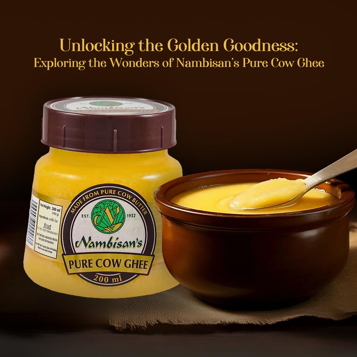 Natural Cow Ghee By Nambisan'S | Rich In Protein Fiber & Delicious Healthy Desi Cow Ghee For Dishes | (200ml) 6.7 Ounce | Jar Pack