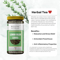 Rejuve Naturelles Premium Lemon Balm Leaves Herbal Tea - 50gm, 1.7 Ounce | Freshly Packed & Natural Herbal Tea - Stress Relief Tea | Caffeine Free, Antioxidant Rich - Premium Pet Jar