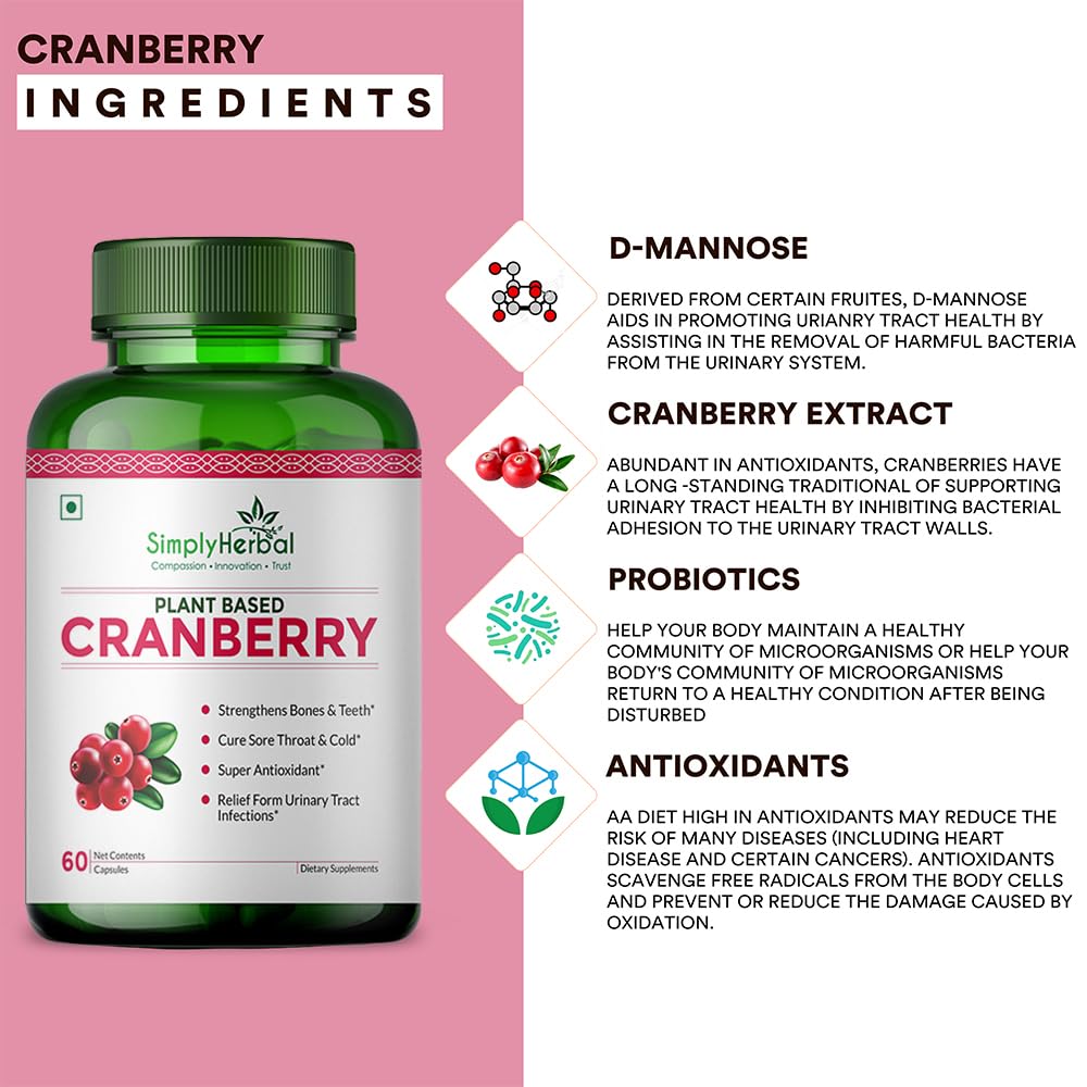 Simply Herbal D Mannose Cranberry Capsules 800mg Supplement With Powerful Probiotics & Antioxidants Promotes Urinary Tract Health, Strong Bones & Teeth For Women & Men | 60 Capsules 100gm 0.2lbs