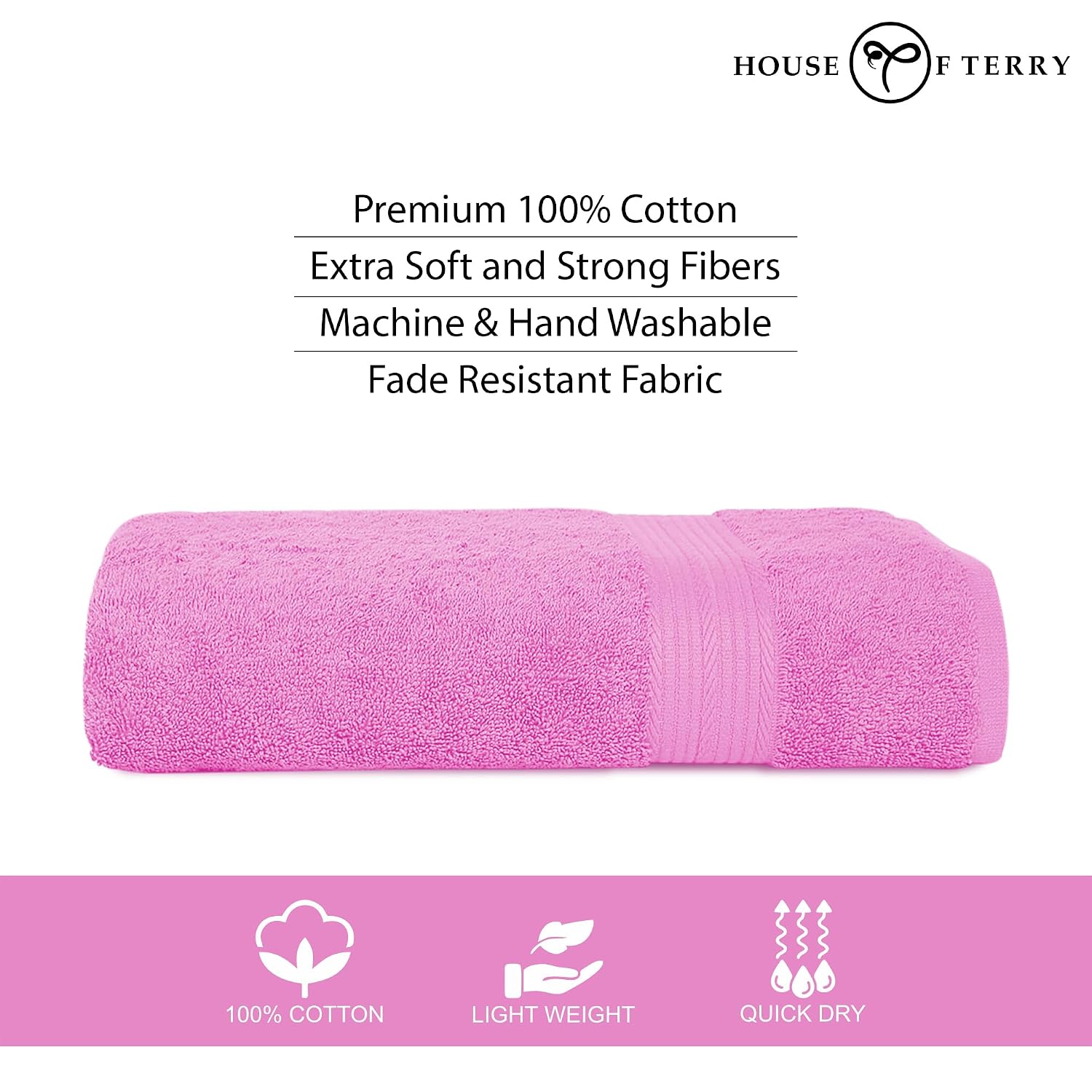 House Of Terry 100% Cotton Bath Towel 500 Gsm | Quick Dry, Soft & Absorbent, Fade-Resistant, Skin-Friendly, For Men & Women Towel (Baby Pink)