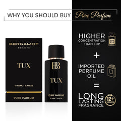 Bergamot Beaute Tux Pure Parfum 100ml 3.4 Fl.oz. 12+Hrs Long Lasting Perfume For Men | Higher Concentration Than Eau De Parfum