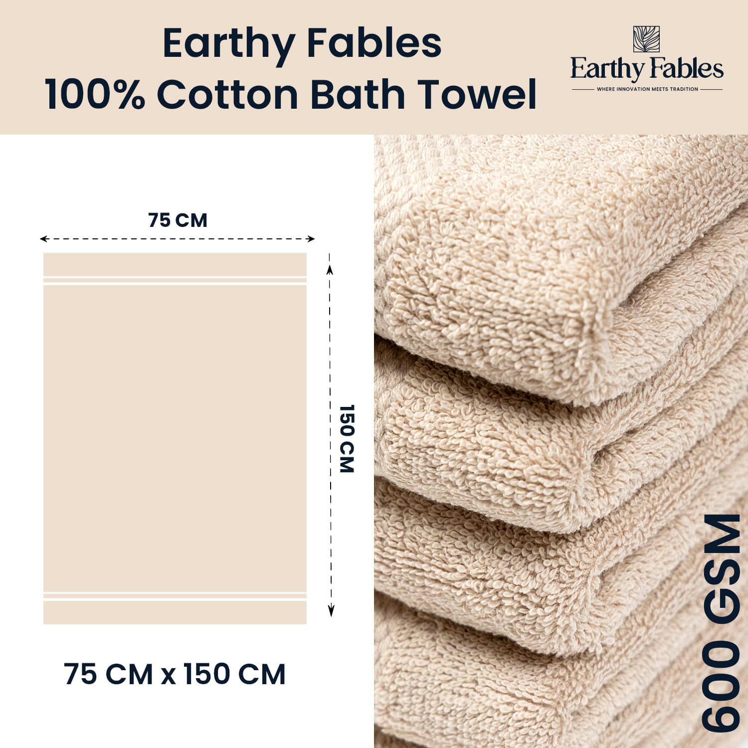 Earthy Fables Premium Bath Towel 600 Gsm | 100% Combed Cotton Ultra Soft, Quick Dry & Highly Absorbent For Home, Travel & Acne-Prone Skin (Beige)