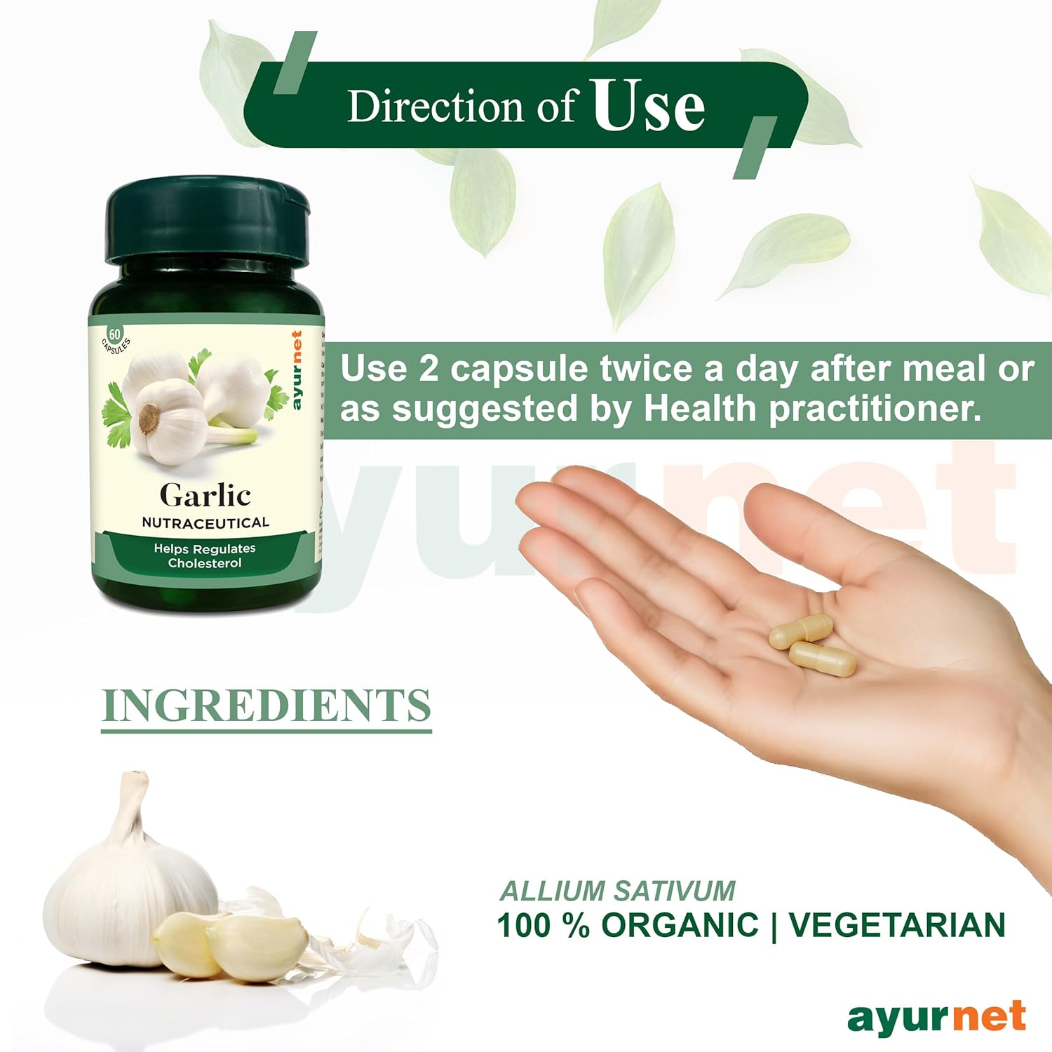 Ayurnet Garlic Capsules Helps To Regulates Cholesterol & Keep Away From Hyper Tension, 100% Organic & Vegetarian | 60 Capsules 100gm 0.2lbs