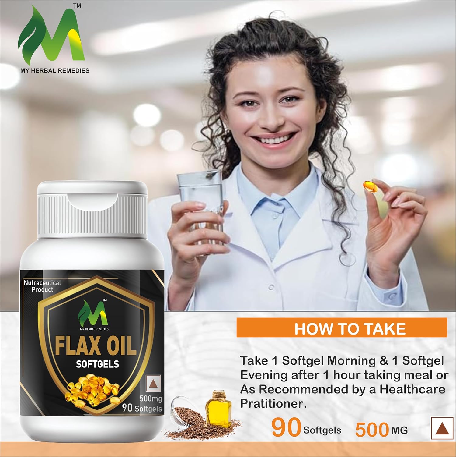 My Herbal Remedies Flax Seed Softgels, Omega - 3 Supplement With Epa & Dha 500mg, Omega-3 Fatty Acids, Fibre & Lignans | 90 Softgels 150gm 0.3lbs