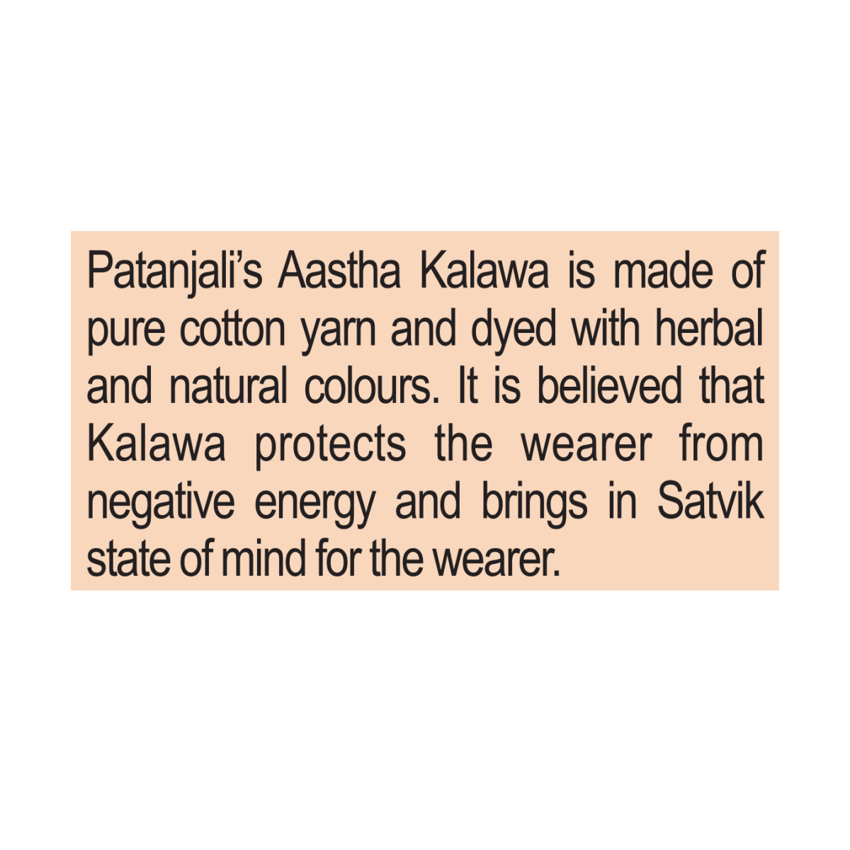 Patanjali Aastha Kalawa, With 100% Pure, Made With Cotton Thread, 25gm